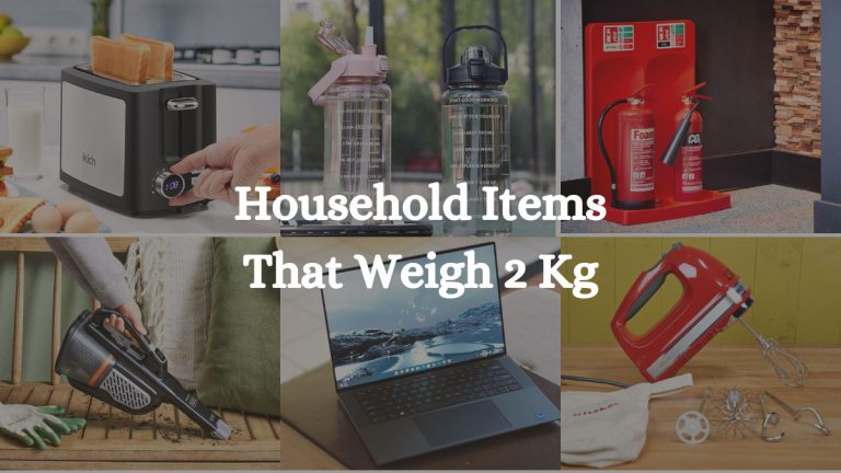 10 Household Items That Weigh 2 Kg